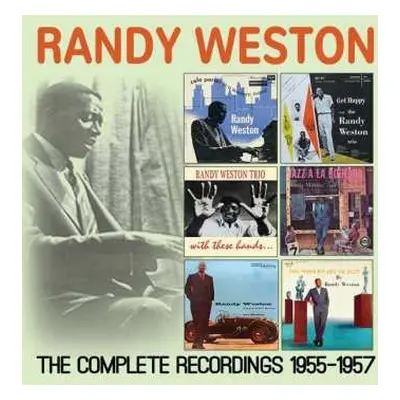 3CD Randy Weston: The Complete recordings 1955-1957