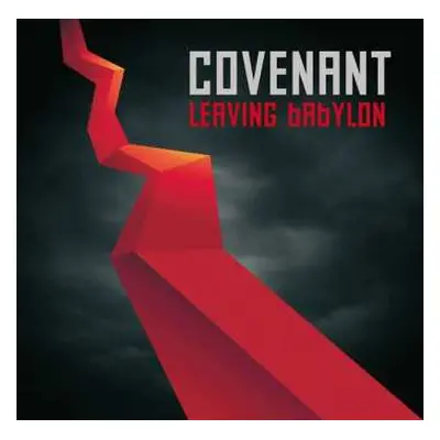 2CD Covenant: Leaving Babylon LTD