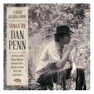 CD Dan Penn: A Road Leading Home (Songs By Dan Penn)