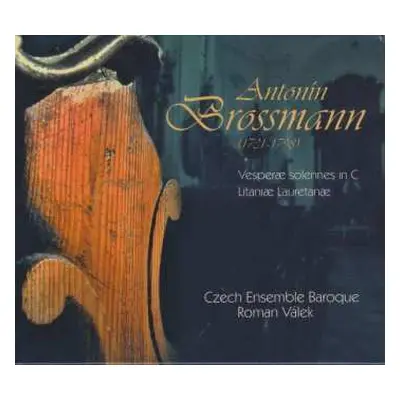 CD Antonin Brossmann: Vesperae Solennes In C