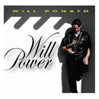 CD Will Donato: Willpower