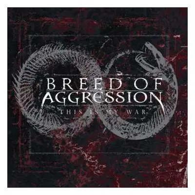 CD Breed Of Aggression: This Is My War