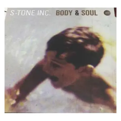 LP S-Tone Inc.: Body & Soul