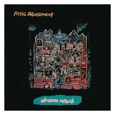 LP Attic Abasement: Dream News