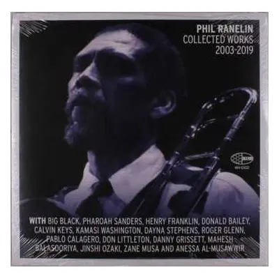 3LP Phil Ranelin: Collected Works 2003-2019 LTD | NUM