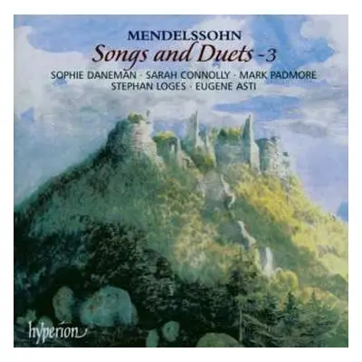 CD Felix Mendelssohn-Bartholdy: Songs And Duets ~ 3