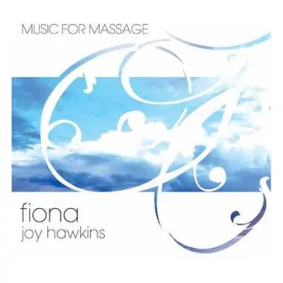 CD Fiona Joy Hawkins: Music For Massage