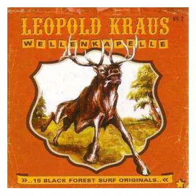 CD Leopold Kraus Wellenkapelle: ..15 Black Forest Surf Originals..