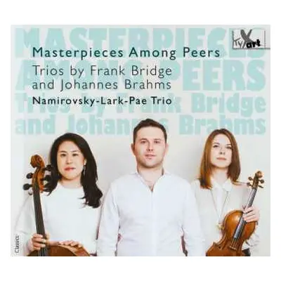 CD Johannes Brahms: Masterpiece Among Peers