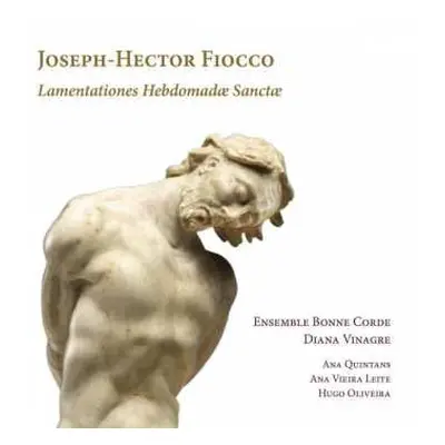 2CD Joseph Hector Fiocco: Lamentationes Hebdomadae Sanctae - Lamentationen Für Die Karwoche