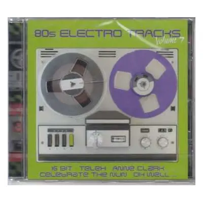 CD Various: 80s Electro Tracks Volume 7