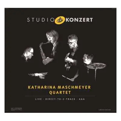 LP Katharina Maschmeyer Quartet: Studio Konzert LTD | NUM