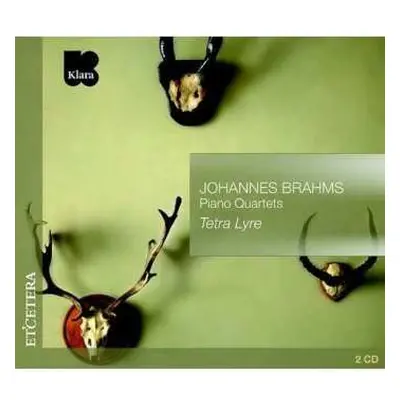 2CD Johannes Brahms: Piano Quartets