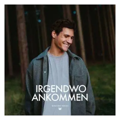 CD/Box Set Wincent Weiss: Irgendwo Ankommen