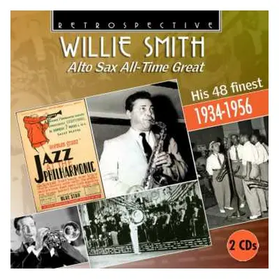 2CD Willie Smith: Alt Sax All-Time Great