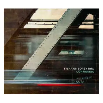 CD Tyshawn Sorey Trio: Continuing DIGI