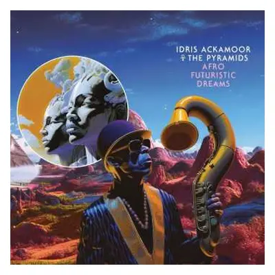 CD Idris Ackamoor: Afro Futuristic Dreams DIGI