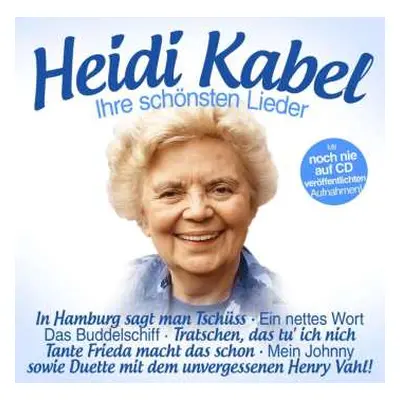 CD Heidi Kabel: Ihre Schönsten Lieder