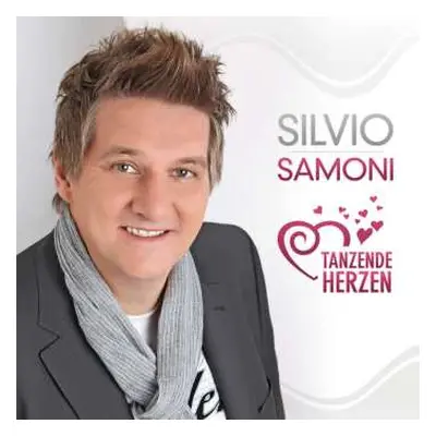 CD Silvio Samoni: Tanzende Herzen