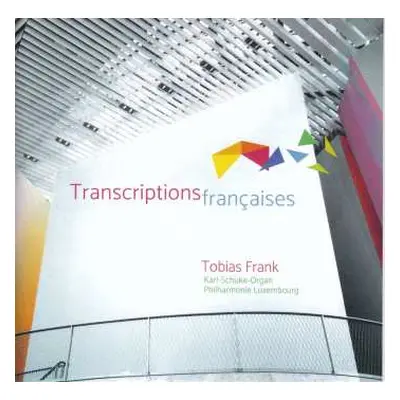 CD Tobias Frank: Transcriptions Françaises