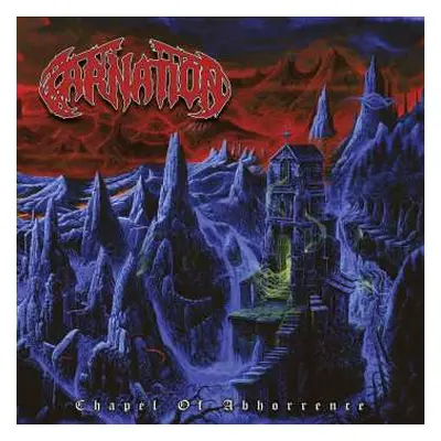 CD Carnation: Chapel Of Abhorrence