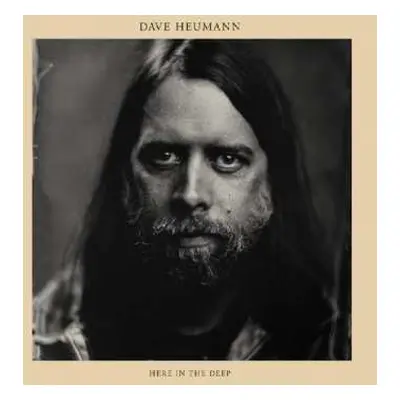 LP David Heumann: Here In The Deep