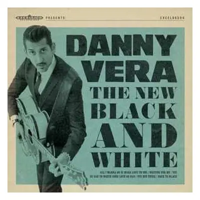 EP Danny Vera: The New Black And White