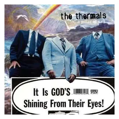 SP The Thermals: 7-pillar Of Salt