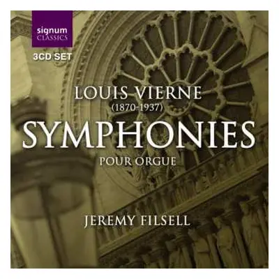 3CD Louis Vierne: Symphonies Pour Orgue