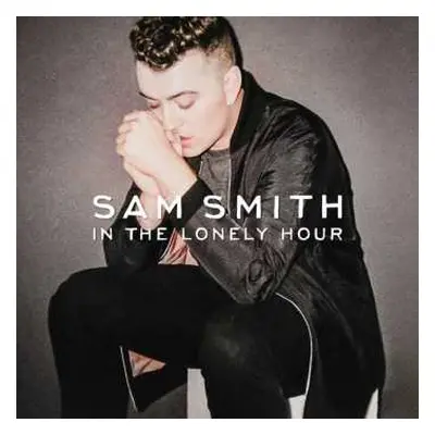 LP Sam Smith: In The Lonely Hour