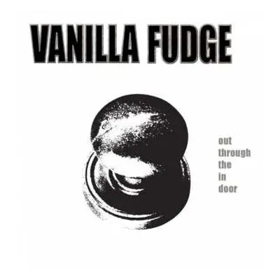 CD Vanilla Fudge: Out Through The In Door DIGI