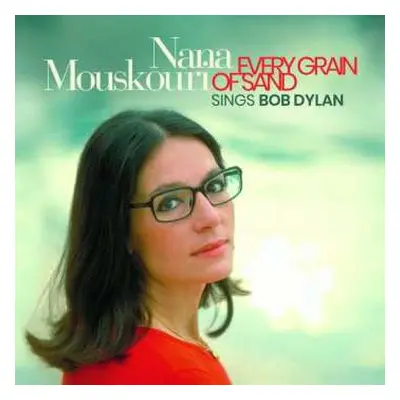 CD Nana Mouskouri: Every Grain Of Sand