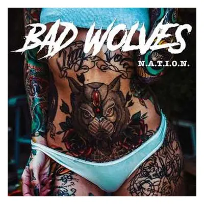 2LP Bad Wolves: N.A.T.I.O.N. LTD | CLR