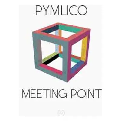 LP Pymlico: Meeting Point