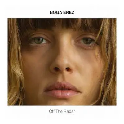 CD Noga Erez: Off The Radar