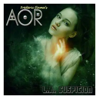 CD AOR: L.A. Suspicion