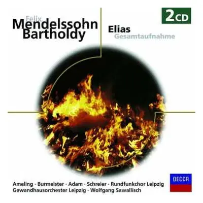 2CD Felix Mendelssohn-Bartholdy: Elias