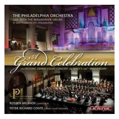 CD The Philadelphia Orchestra: A Grand Celebration