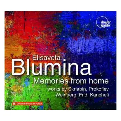 2CD Alexander Scriabine: Elisaveta Blumina - Memories From Home