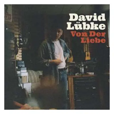 CD David Lübke: Von Der Liebe