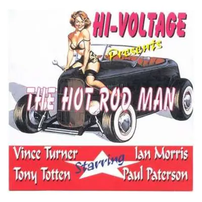 CD Hi Voltage: The Hot Rod Man