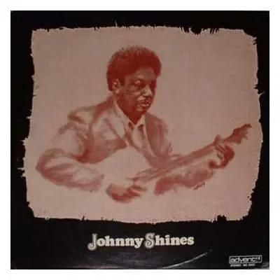 LP Johnny Shines: Johnny Shines