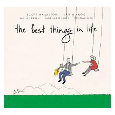 CD Scott Hamilton: The Best Things In Life