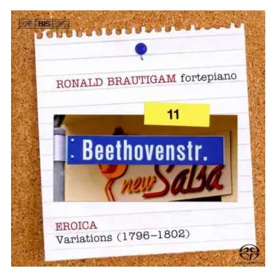 SACD Ludwig van Beethoven: Complete Works For Solo Piano, Volume 11 - Eroica, Variations (1796-1