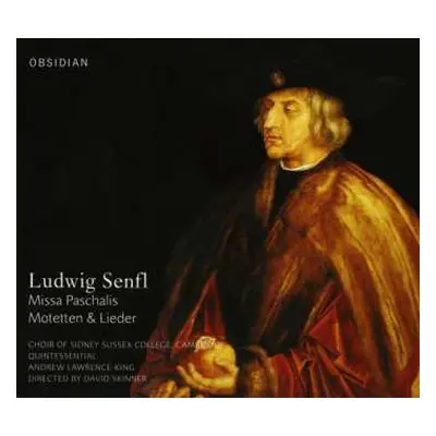 CD Ludwig Senfl: Missa Paschalis Zu 5 Stimmen