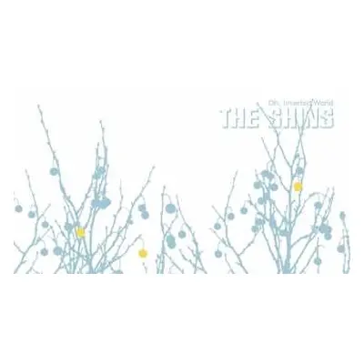 LP The Shins: Oh, Inverted World