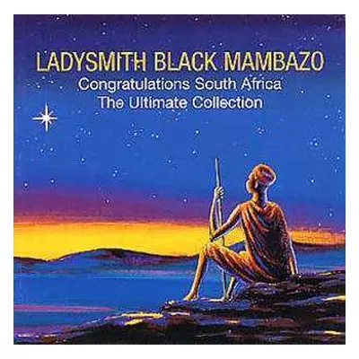 CD Ladysmith Black Mambazo: The Chillout Sessions