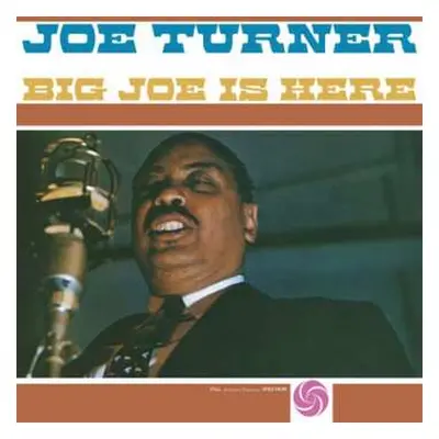 LP Big Joe Turner: Big Joe Is Here LTD | NUM | CLR