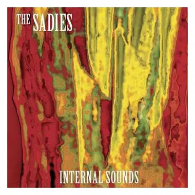 CD The Sadies: Internal Sounds