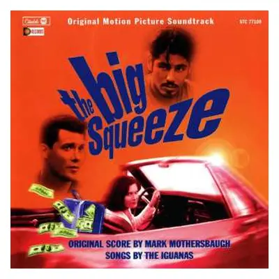 CD Mark Mothersbaugh: The Big Squeeze (Original Motion Picture Soundtrack)